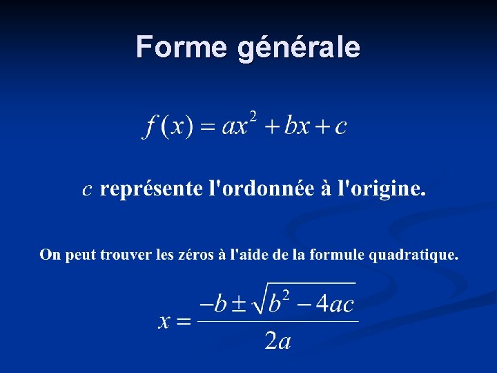 Forme générale 