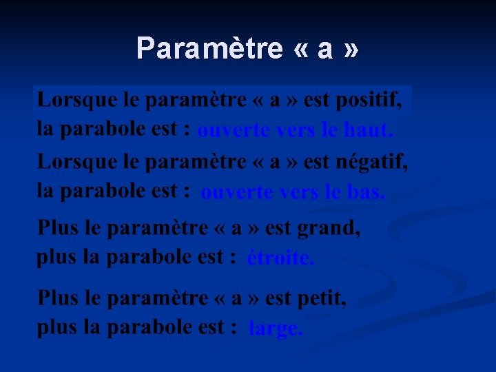 Paramètre « a » 