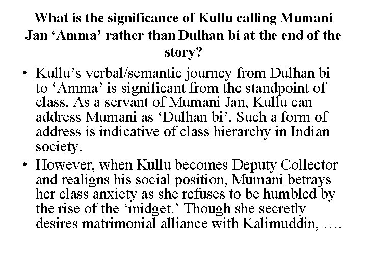 What is the significance of Kullu calling Mumani Jan ‘Amma’ rather than Dulhan bi