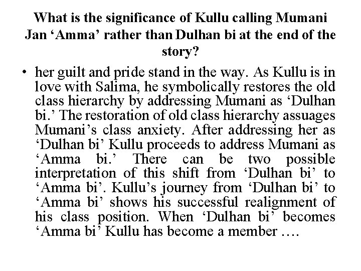 What is the significance of Kullu calling Mumani Jan ‘Amma’ rather than Dulhan bi