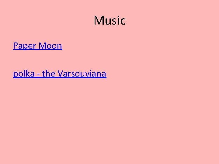 Music Paper Moon polka - the Varsouviana 