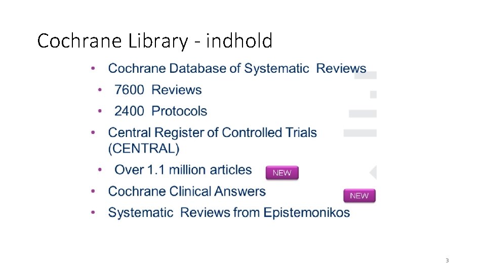 Cochrane Library - indhold 3 