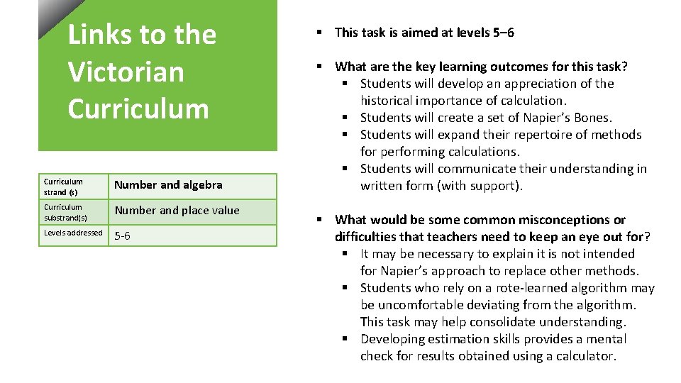 Links to the Victorian Curriculum strand (s) Number and algebra Curriculum substrand(s) Number and