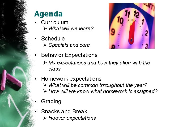 Agenda • Curriculum Ø What will we learn? • Schedule Ø Specials and core