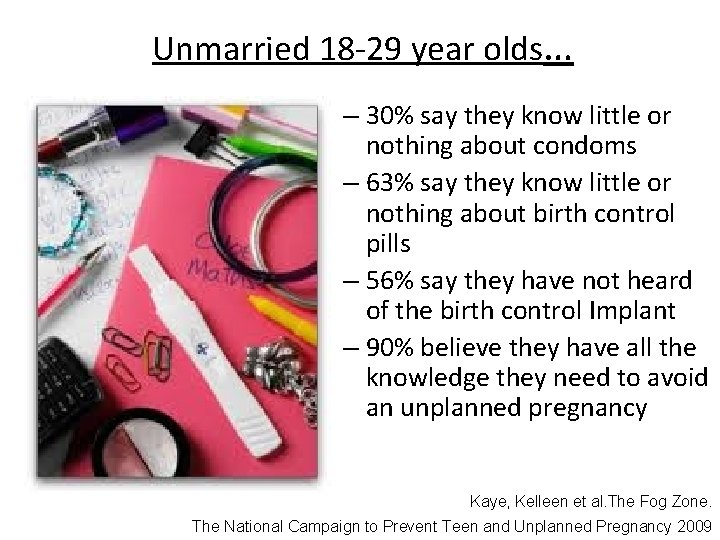 Unmarried 18 -29 year olds… – 30% say they know little or nothing about Unmarried 18 -29 year olds… – 30% say they know little or nothing about