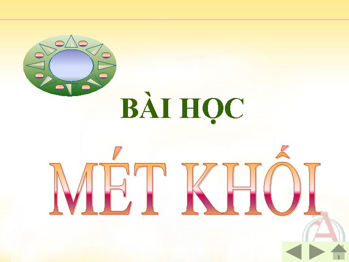 BÀI HỌC 