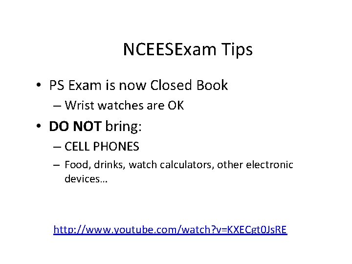 NCEESExam Tips • PS Exam is now Closed Book – Wrist watches are OK