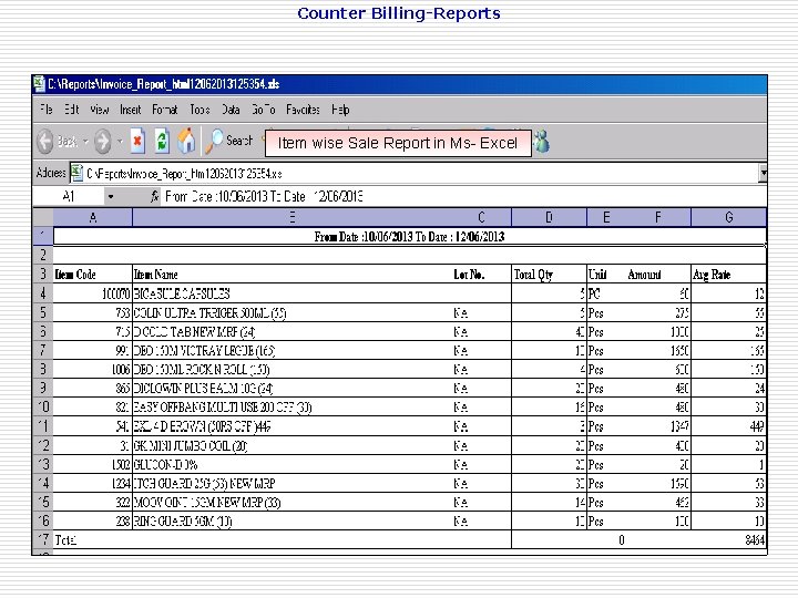 Counter Billing-Reports Item wise Sale Report in Ms- Excel 