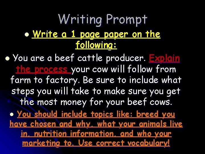 Writing Prompt Write a 1 page paper on the following: l You are a