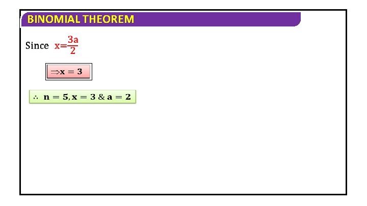 BINOMIAL THEOREM 