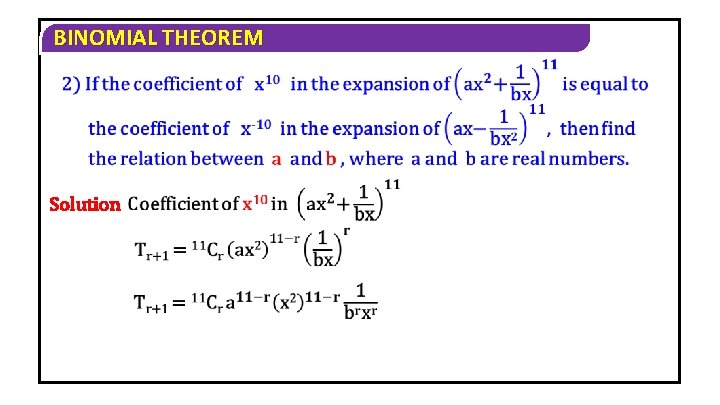 BINOMIAL THEOREM Solution 