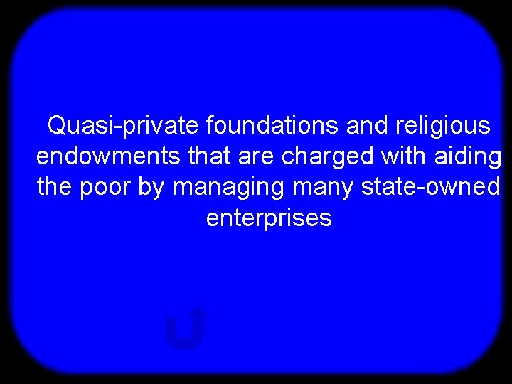 T Quasi-private foundations and religious endowments that are charged with aiding the poor by