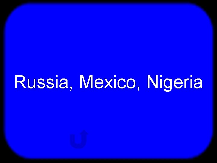 T Russia, Mexico, Nigeria Scoreboard 