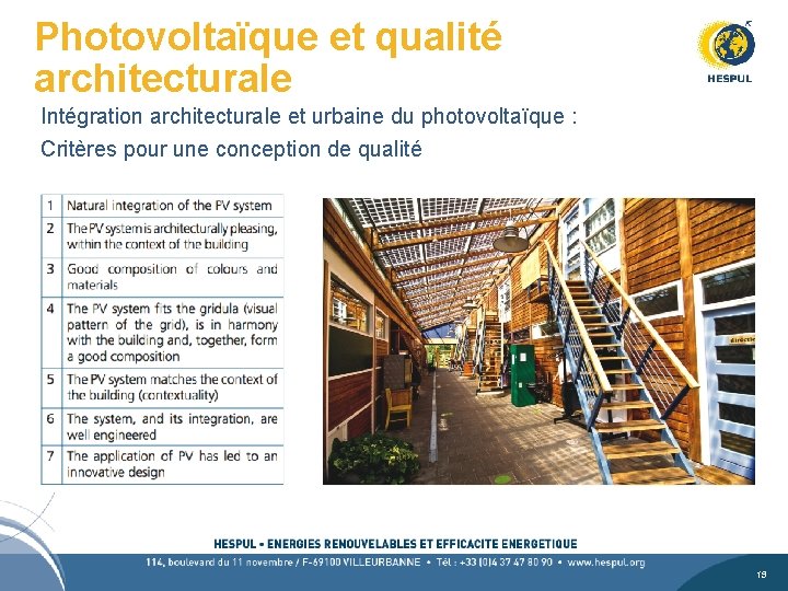 Photovoltaïque et qualité architecturale Intégration architecturale et urbaine du photovoltaïque : Critères pour une