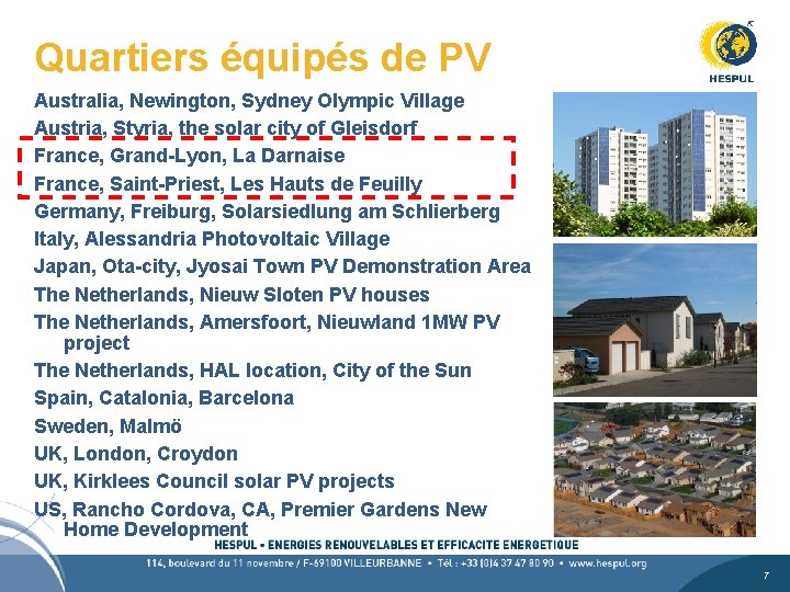 Quartiers équipés de PV Australia, Newington, Sydney Olympic Village Austria, Styria, the solar city