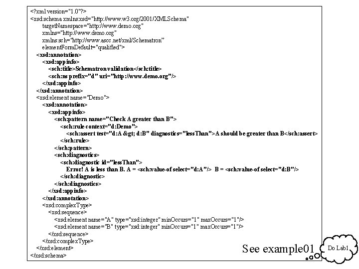 <? xml version="1. 0"? > <xsd: schema xmlns: xsd="http: //www. w 3. org/2001/XMLSchema" target.