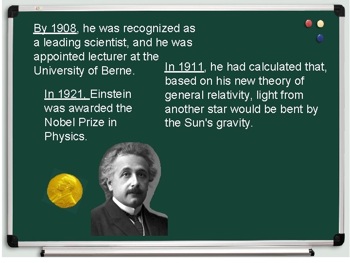 By 1908, he was recognized as a leading scientist, and he was appointed lecturer
