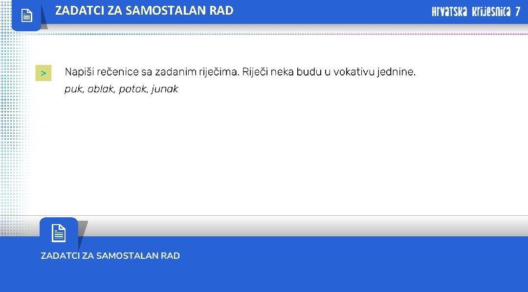 ZADATCI ZA SAMOSTALAN RAD 