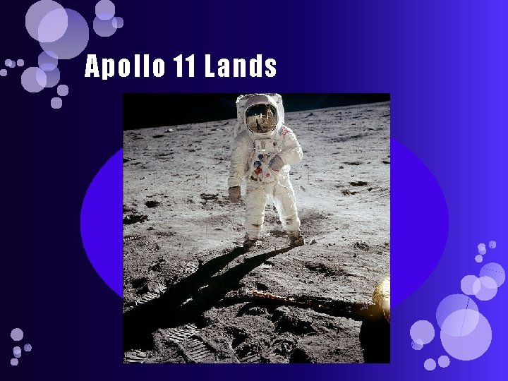 Apollo 11 Lands 