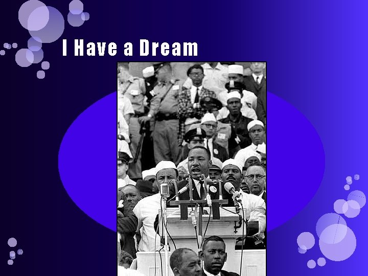 I Have a Dream 