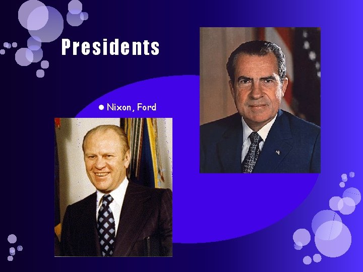 Presidents Nixon, Ford 