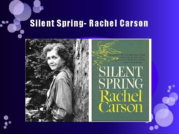 Silent Spring- Rachel Carson 
