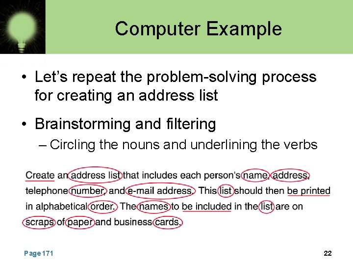 Computer Example • Let’s repeat the problem-solving process for creating an address list • Computer Example • Let’s repeat the problem-solving process for creating an address list •