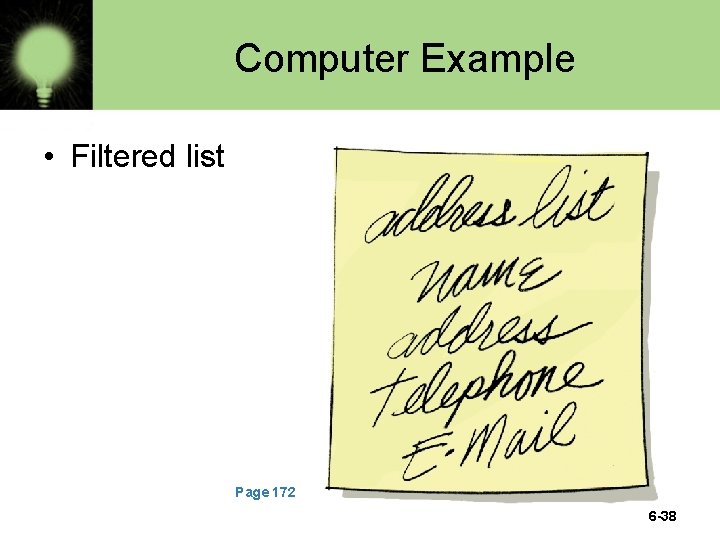 Computer Example • Filtered list Page 172 6 -38 Computer Example • Filtered list Page 172 6 -38