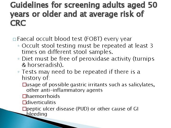 Guidelines for screening adults aged 50 years or older and at average risk of