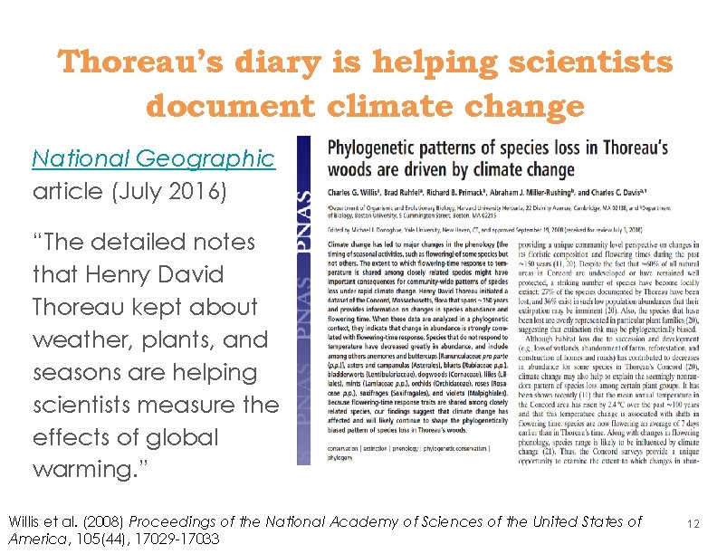 Thoreau’s diary is helping scientists document climate change National Geographic article (July 2016) “The