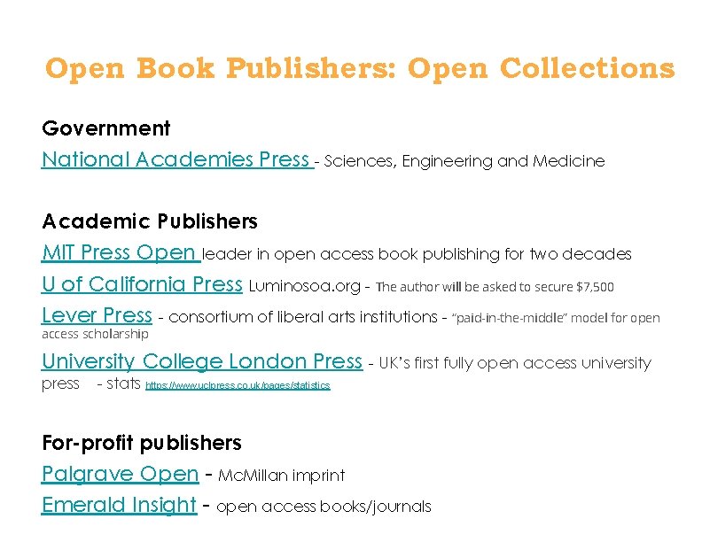 Open Book Publishers: Open Collections Government National Academies Press - Sciences, Engineering and Medicine