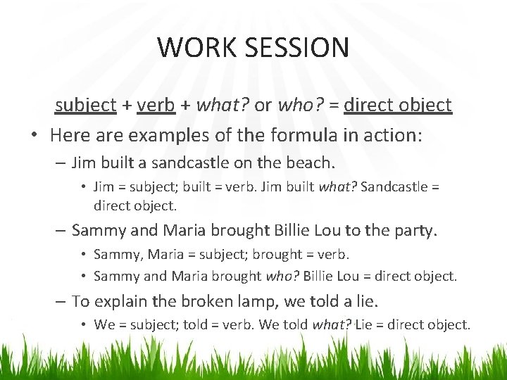 introducing Direct Indirect Objects OPENING Copy the two
