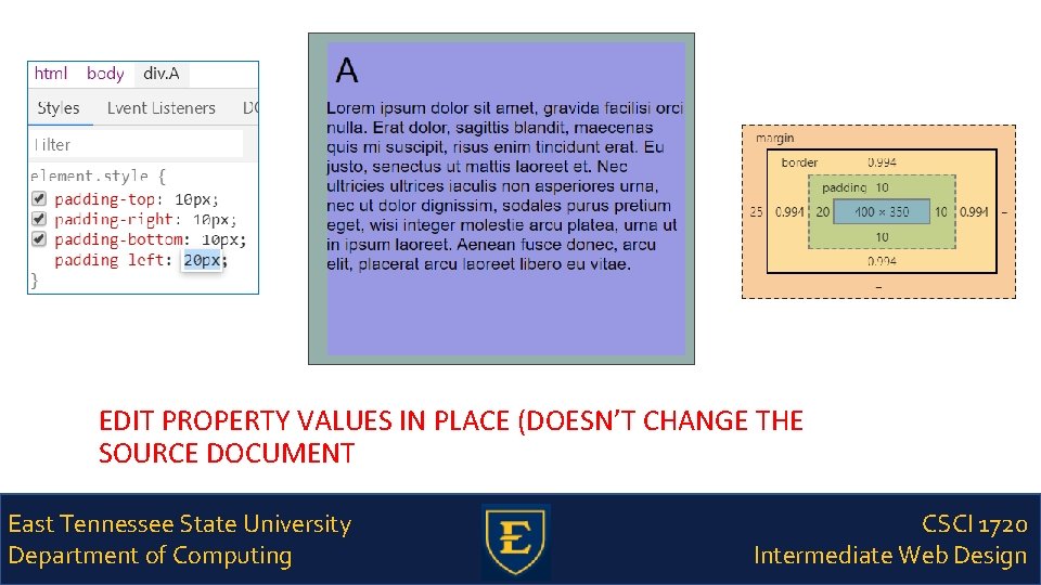EDIT PROPERTY VALUES IN PLACE (DOESN’T CHANGE THE SOURCE DOCUMENT East Tennessee State University