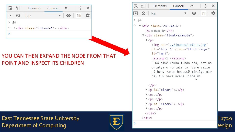 YOU CAN THEN EXPAND THE NODE FROM THAT POINT AND INSPECT ITS CHILDREN East