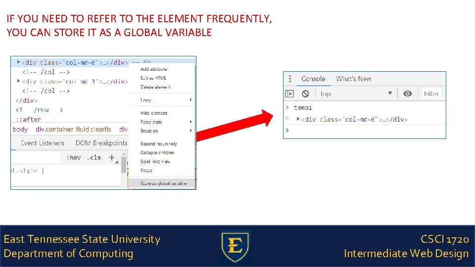 IF YOU NEED TO REFER TO THE ELEMENT FREQUENTLY, YOU CAN STORE IT AS