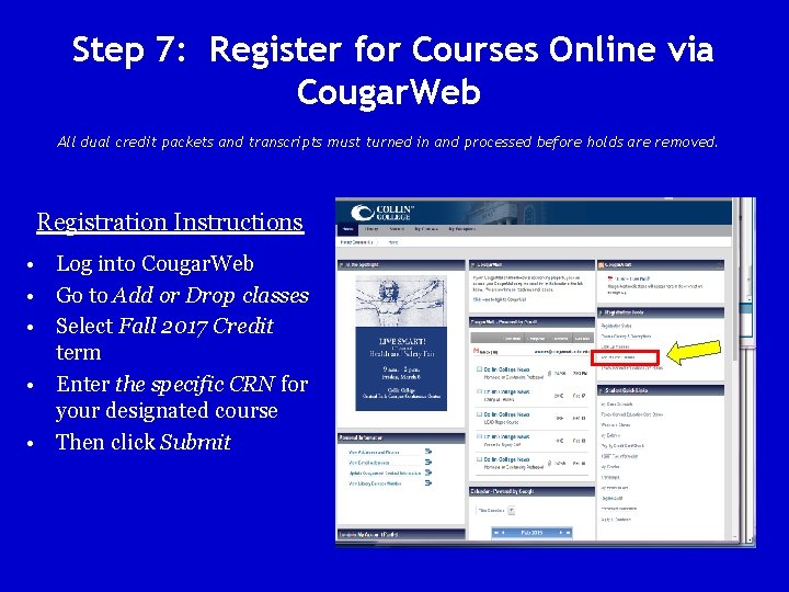 Step 7: Register for Courses Online via Cougar. Web All dual credit packets and