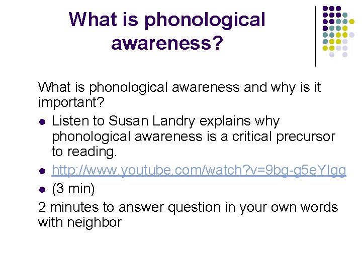 What is phonological awareness? What is phonological awareness and why is it important? l