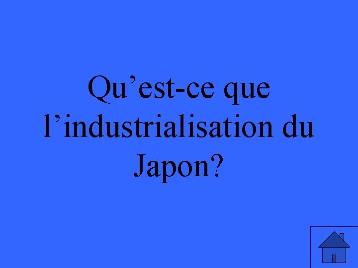 Qu’est-ce que l’industrialisation du Japon? 