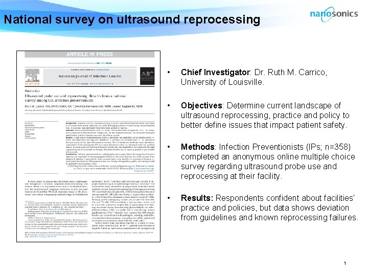 National survey on ultrasound reprocessing • Chief Investigator: Dr. Ruth M. Carrico, University of