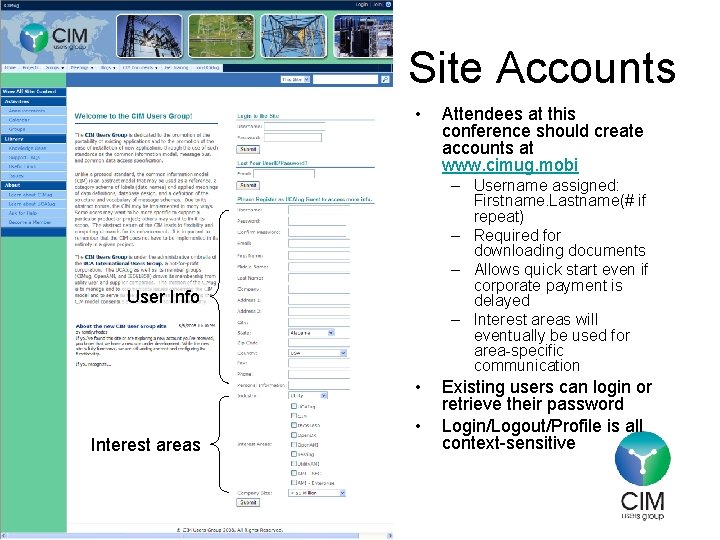 Site Accounts • – Username assigned: Firstname. Lastname(# if repeat) – Required for downloading