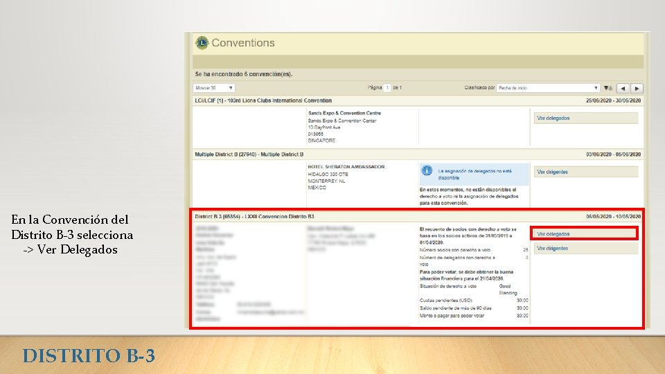 En la Convención del Distrito B-3 selecciona -> Ver Delegados DISTRITO B-3 