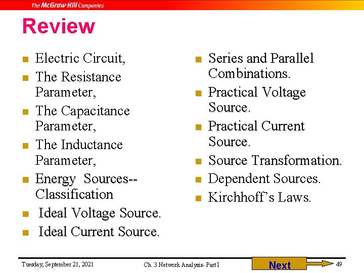 Review n n n n Electric Circuit, The Resistance Parameter, The Capacitance Parameter, The