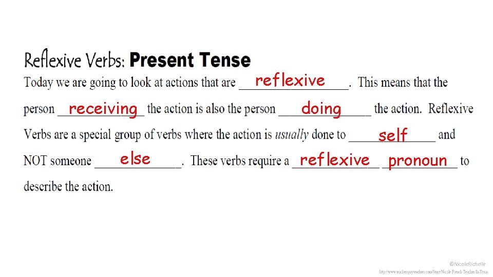 reflexive receiving else doing self reflexive pronoun ©Nicole. Richelle 