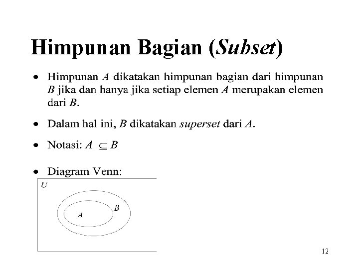 Himpunan Bagian (Subset) 12 