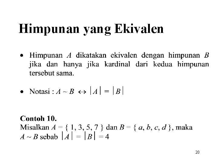 Himpunan yang Ekivalen 20 