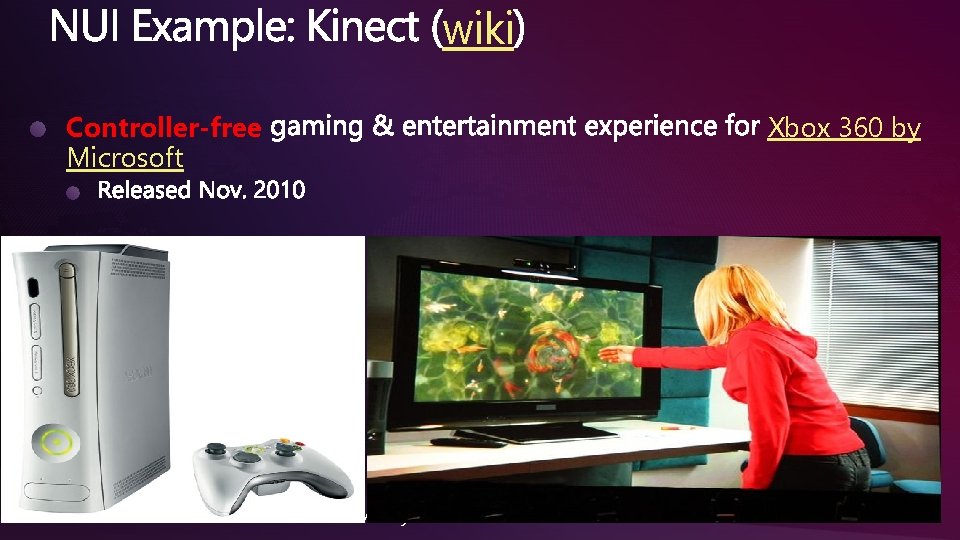 wiki Controller-free Microsoft Spring 2012 Xbox 360 by SCM-City. U 10 