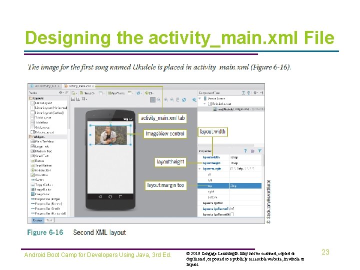 Designing the activity_main. xml File Android Boot Camp for Developers Using Java, 3 rd