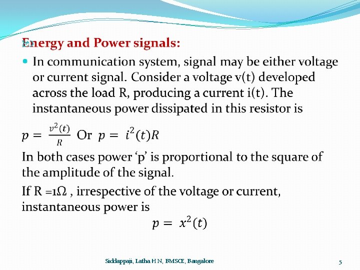  Siddappaji, Latha H N, BMSCE, Bangalore 5 