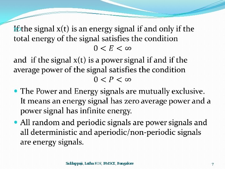  Siddappaji, Latha H N, BMSCE, Bangalore 7 