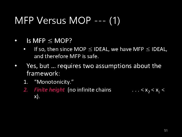 MFP Versus MOP --- (1) • • • Is MFP ≤ MOP? If so,